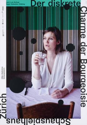 Schauspielhaus Zürich - Der diskrete Charme der Bourgeoisie