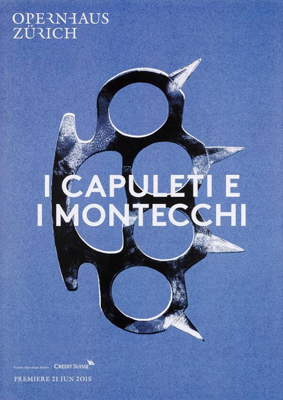 I Capuleti e i Montecchi - Opernhaus Zürich