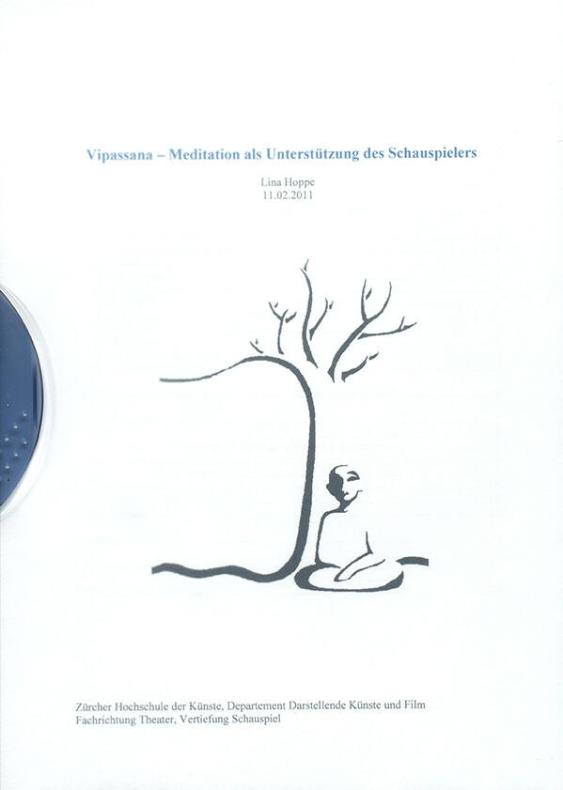Vipassana - Meditation als Unterstützung des Schauspielers