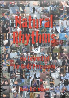 "Natural Rhythms" Ein Lehrmittel für Body Percussion