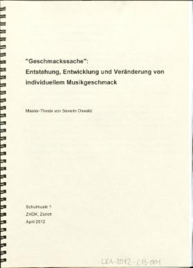 "Geschmackssache": Entstehung, Entwicklung und Veränderung von individuellem Musikgeschmack