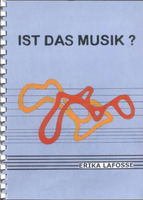 Ist das Musik?