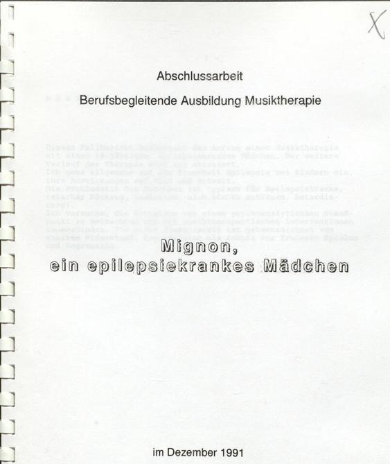 Mignon, ein epilepsiekrankes Mädchen
