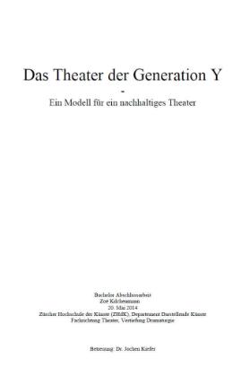 Das Theater der Generation Y