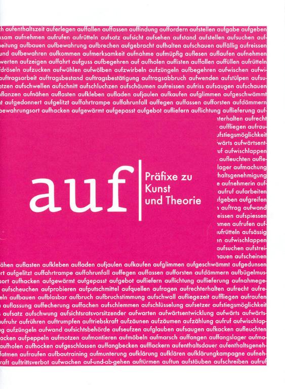 auf / Präfixe zu Kunst und Theorie