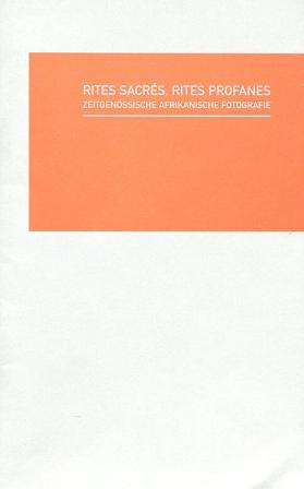 Rites Sacrés, rites profanes