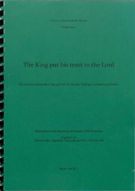 The King put hist trust in the Lord