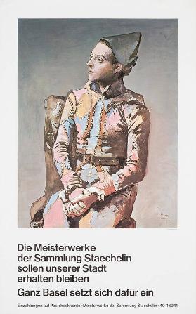 Die Meisterwerke der Sammlung Staechelin sollen unserer Stadt erhalten bleiben - Ganz Basel setzt sich dafür ein - Einzahlungen auf Postcheckkonto "Meisterwerke der Sammlung Staechelin" 40-16941