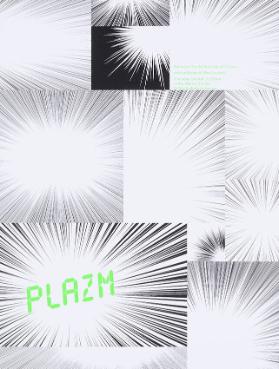 Plazm - School of the Art Institute of Chicago