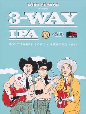 Fort George presents 3-Way IPA - Northwest tour - Summer 2013