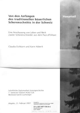 Von den Anfängen des traditionellen bäuerlichen Scherenschnitts in der Schweiz