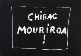 Chirac mouriroa!