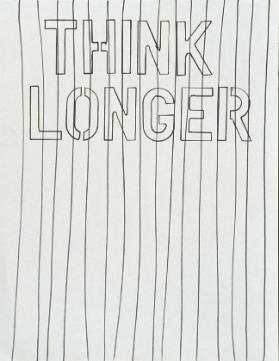 Think longer