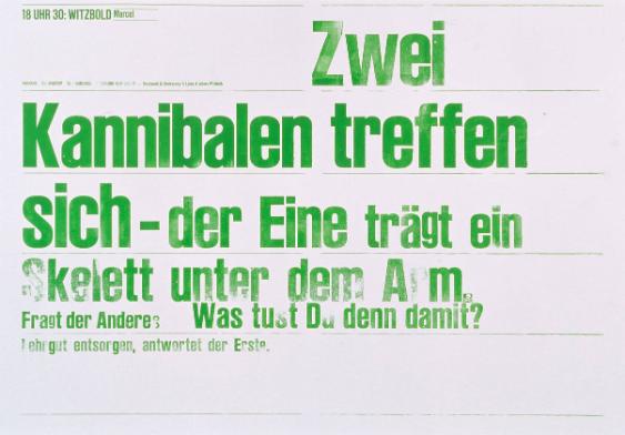 Hihihaha - 24h Nonstop - 18 Uhr 30: Witzbold Marcel - Zwei Kannibalen treffen sich - der eine trägt ein Skelett unter dem Arm. Fragt der Andere: Was tust Du denn damit? Lehrgut entsorgen, antwortet der Erste.