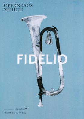 Opernhaus Zürich - Fidelio - Premiere 8 Dez 2013