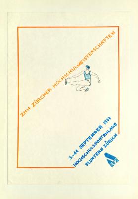 ZMH, Zürcher Hochschulmeisterschaften. 3. - 11. September 1977. Hochschulsportanlage Fluntern Zürich. ASVZ