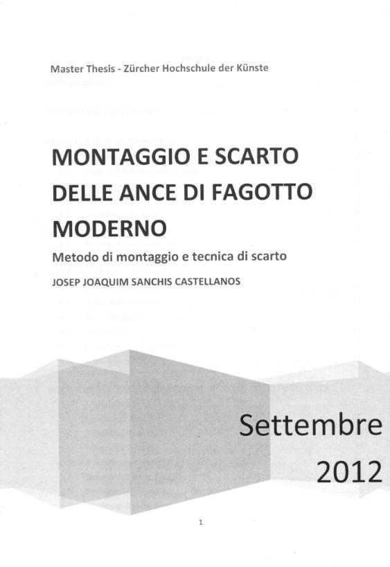 Montaggio e scarto delle ance di fagotto moderno