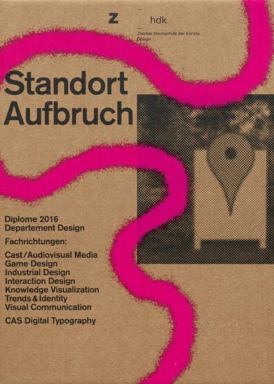 Diplome Design 2016, "Standort Aufbruch"