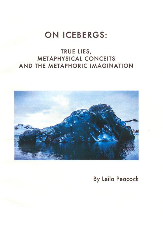 On Icebergs: True lies, metyphysical conceits and the Metaphoric imagination