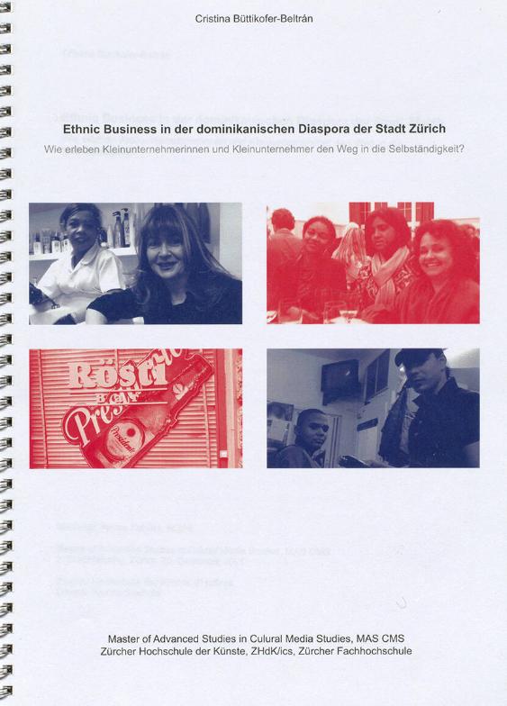 Ethnic Business in der Dominikanischen Diaspora der Stadt Zürich