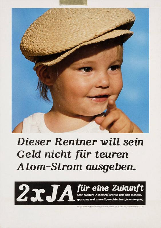 Dieser Rentner will sein Geld nicht für teuren Atom-Strom ausgeben. 2 x Ja für eine Zukunft ohne weitere Atomkraftwerke und eine sichere, sparsame und umweltgerechte Energieversorgung.