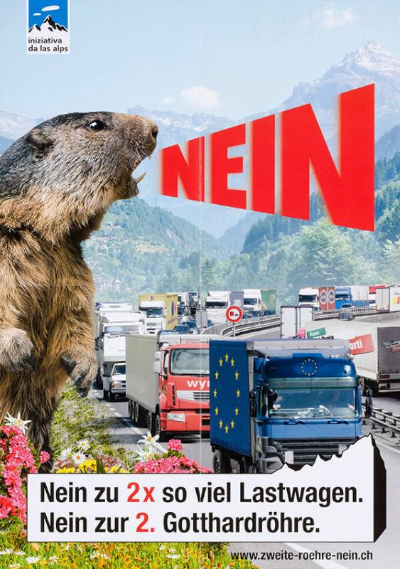 Nein - Nein zu 2x so viel Lastwagen. Nein zur 2. Gotthardröhre. Iniziativa da las alps