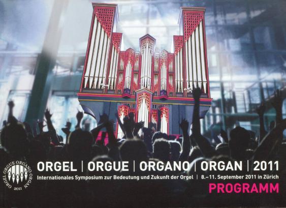 Internationales Symposium zur Bedeutung und Zukunft der Orgel