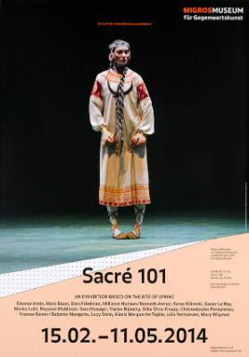 Sacré 101 -  An Exhibition based on the Rite of Spring - Migros Museum für Gegenwartskunst