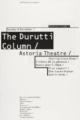 JLP Concerts present - The Guitar in London - Sunday 6 December - The Durutti Column - Astoria Theatre