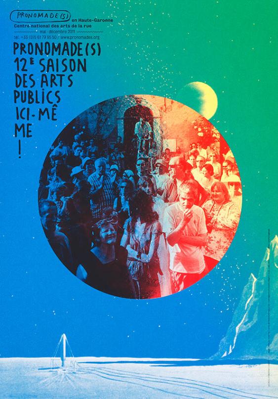 Pronomade(s) en Haute-Garonne - Centre national des arts de la rue - 12e saison des arts publics - Ici-même!
