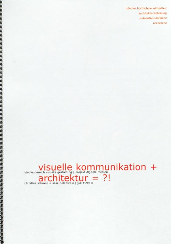 Visuelle Kommunikation + Archtektur = ?!

