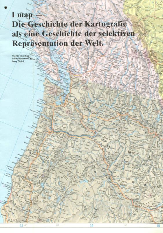 I map - Die Geschichte der Kartografie als eine Geschichte der selektiven Repäsentation der Welt