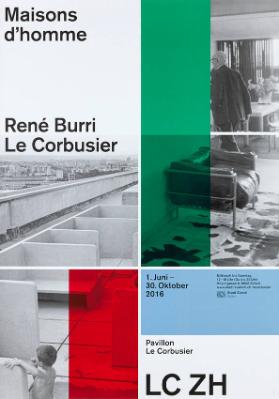 Maisons d'homme - René Burri - Le Corbusier - Pavillon Le Corbusier - LC ZH