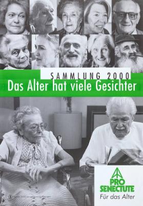 Das Alter hat viele Gesichter - Sammlung 2000 - Pro Senectute - Für das Alter