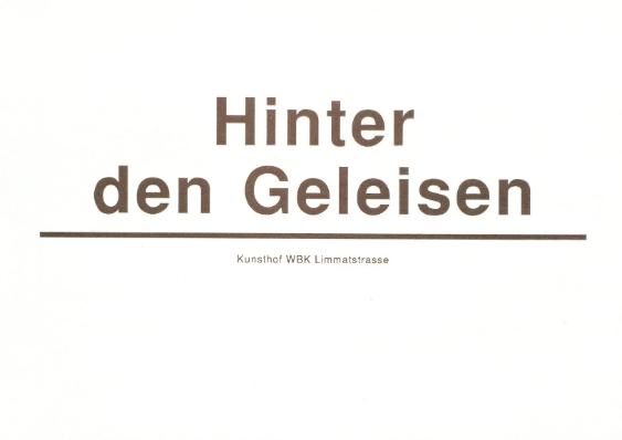 Urs Frei: Hinter den Geleisen