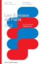 Les Suisses de Paris – Grafik und Typografie; Ausstellungspublikation