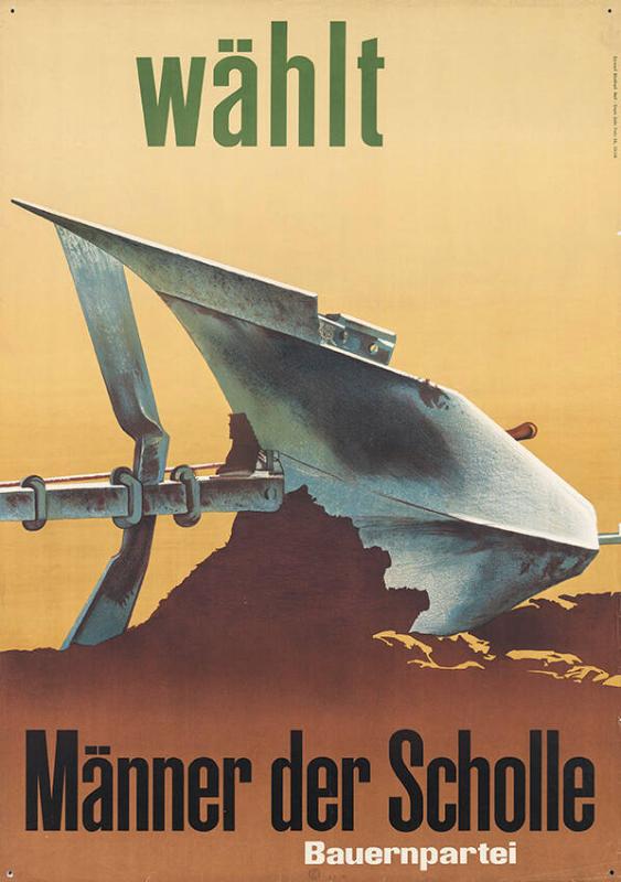 Wählt Männer der Scholle - Bauernpartei