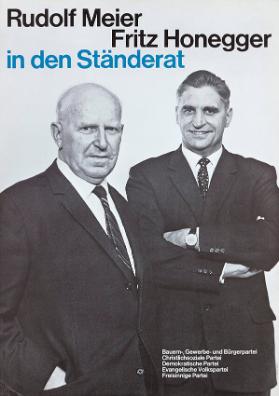 Rudolf Meier Fritz Honegger in den Ständerat