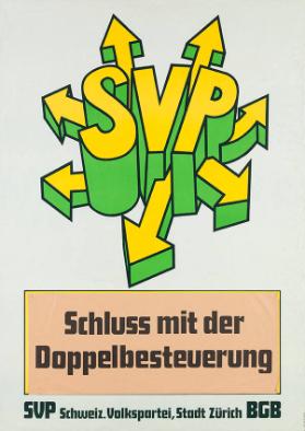 Schluss mit der Doppelbesteuerung SVP BGB