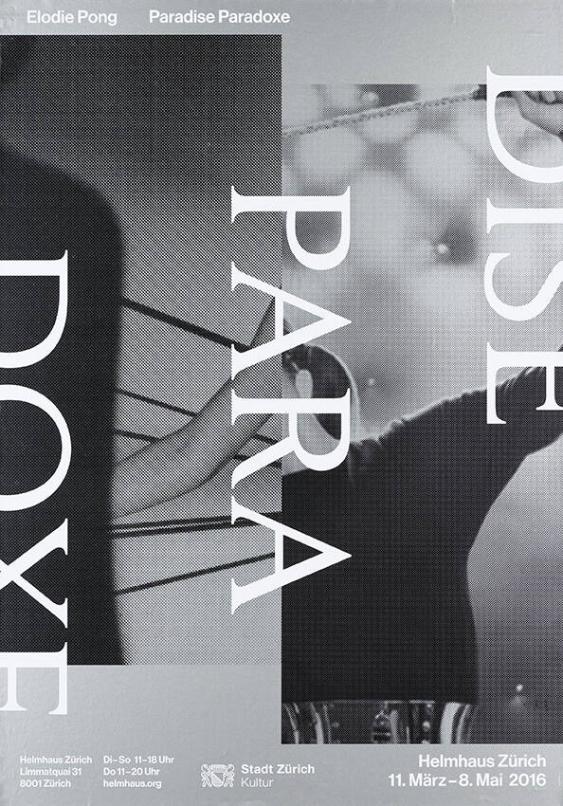 Elodie Pong - Paradise Paradoxe - Helmhaus Zürich