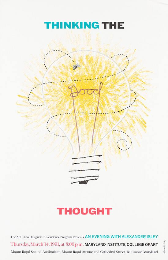 Thinking the Good Thought - An Evening With Alexander Isley