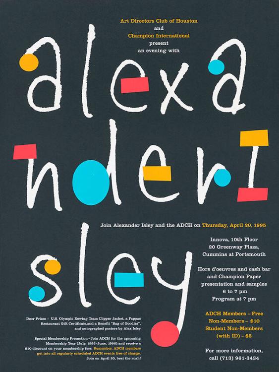 Alexander Isley - Art Directors Club of Houston and Champion International present an evening with Alexander Isley