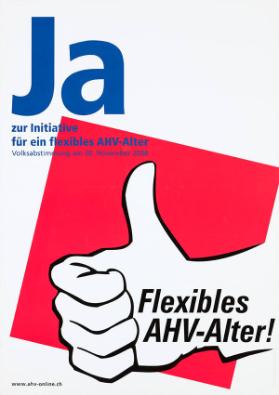 Flexibles AHV-Alter! Ja zur Initiative für ein flexibles AHV-Alter - Volksabstimmung am 30. November 2008