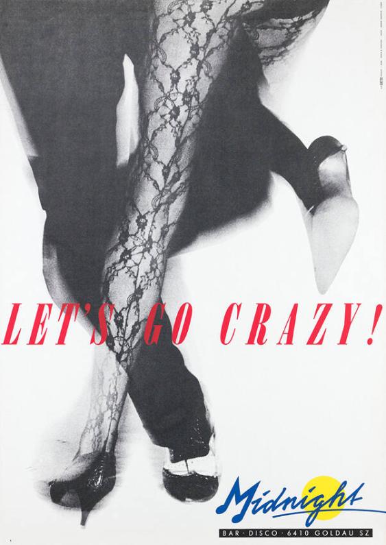 Let's go crazy! Midnight Bar - Disco