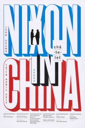 Nixon in China - Opéra - John Adams - Châtelet - Théâtre musical de Paris