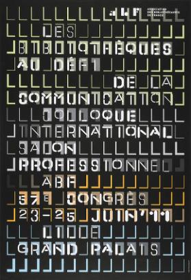 Les bibliothèques au défi de la communication - Colloque international - Salon professionnel - Association des bibliothécaires de France