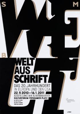 Welt aus Schrift - Das 20. Jahrhundert in Europa und den USA  - Kulturforum Potsdamer Platz