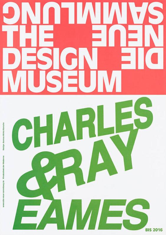 Charles und Ray Eames - Die Neue Sammlung - The Design Museum - Pinakothek der Moderne - München
