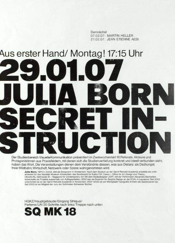 Aus erster Hand ; Julia Born Secret instruction