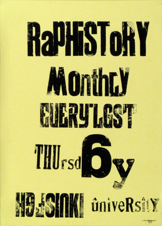 Rap History - Monthly - Every'Lgst (sic!) Thursday - Helsinki University
